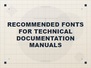 The Best Fonts for Technical Documentation